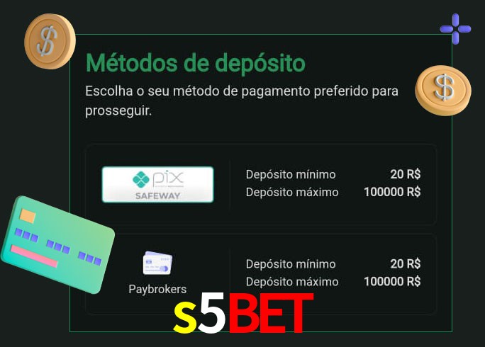 O cassino s5bet oferece uma grande variedade de métodos de pagamento